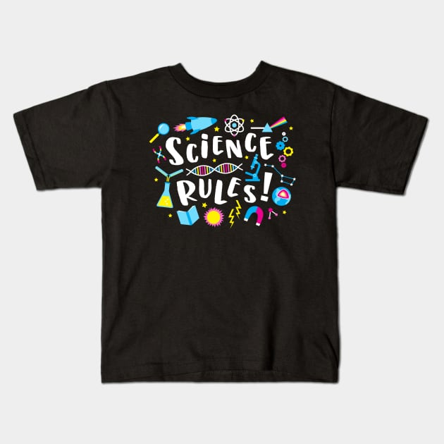 Science Rules! Kids T-Shirt by robyriker